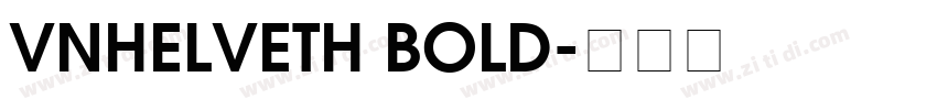 VNHelvetH Bold字体转换